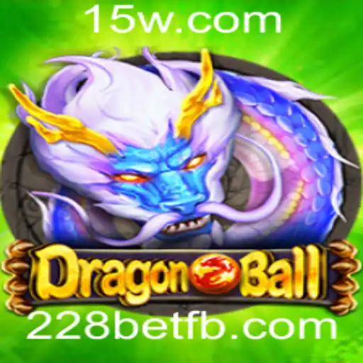 DragonBall: Mergulhando nas Regras e Estratégias do Jogo com 228bet