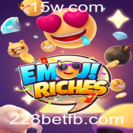 Descubra o Inovador Jogo EmojiRiches no 228bet
