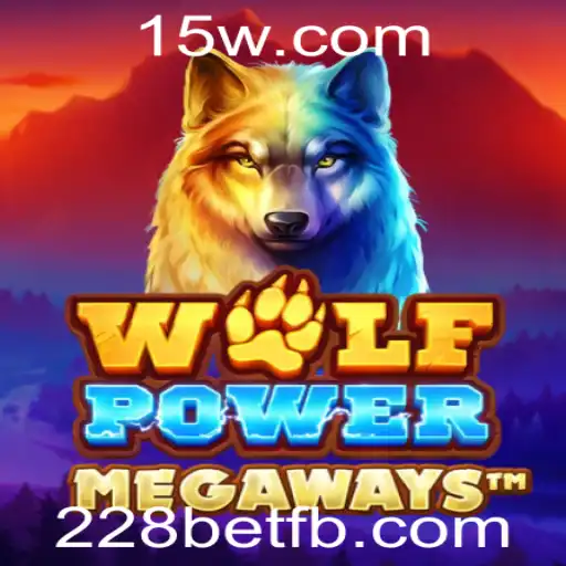Descubra o Novo Mundo de Emoções com WolfPowerMega: A Nova Sensação de 228bet